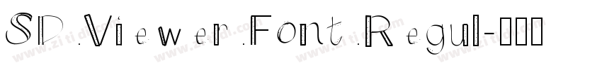SD Viewer Font Regul字体转换